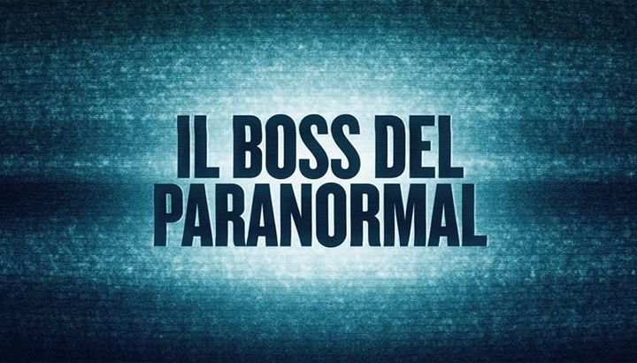 Il boss del paranormal