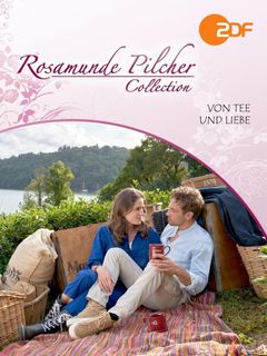 Locandina Rosamunde Pilcher: Of Tea and Love