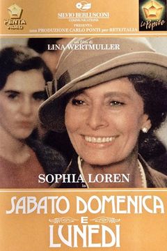 Locandina Sabato, domenica e lunedì
