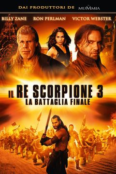 Locandina Il Re Scorpione 3 - La battaglia finale