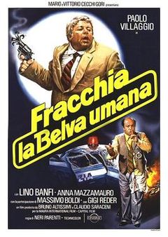 Locandina Fracchia la belva umana