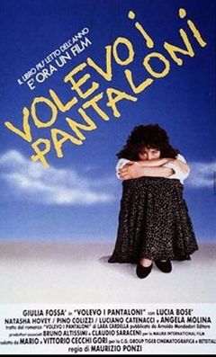 Locandina Volevo i pantaloni