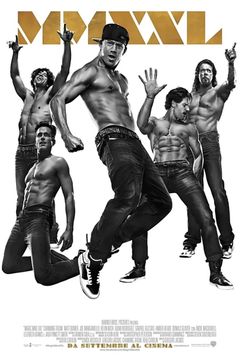 Locandina Magic Mike XXL