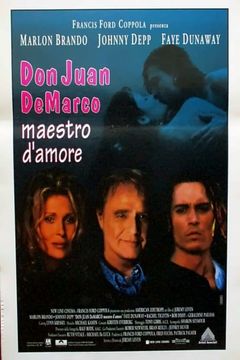 Locandina Don Juan DeMarco - Maestro d'amore
