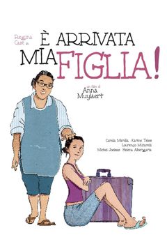 Locandina È arrivata mia figlia!