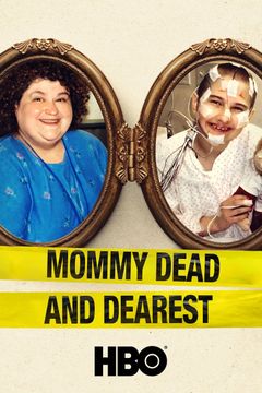 Locandina Mommy Dead and Dearest