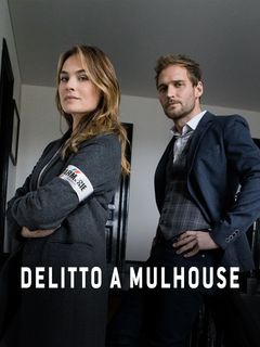 Locandina Delitto a Mulhouse