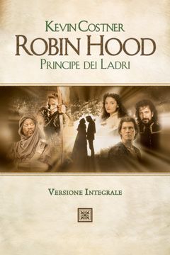 Locandina Robin Hood - Principe dei ladri