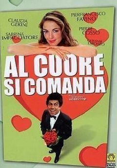 Locandina Al cuore si comanda