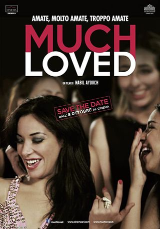 Molto amate - Much Loved