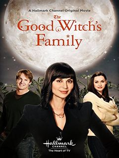 Locandina The Good Witch's Family - Una nuova vita per Cassie