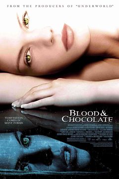 Locandina Blood and Chocolate - La caccia al licantropo è aperta