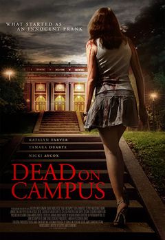 Locandina Dead on Campus - Un gioco mortale