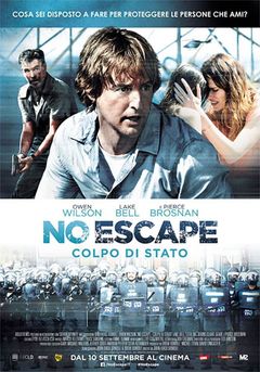 Locandina No Escape - Colpo di stato