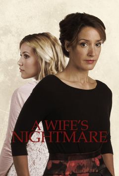 Locandina A Wife's Nightmare - L'incubo di una moglie