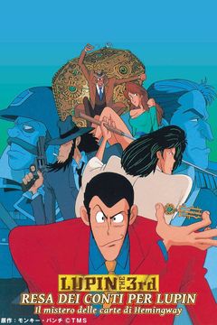 Locandina Lupin III: Il mistero delle carte di Hemingway