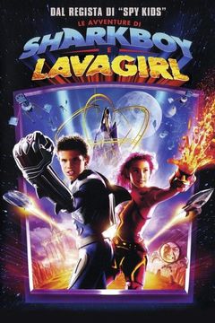 Locandina Le avventure di Sharkboy e Lavagirl