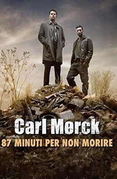 Locandina Carl Mørck - 87 minuti per non morire