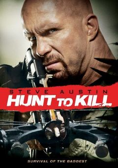 Locandina Hunt to kill - Caccia all'uomo