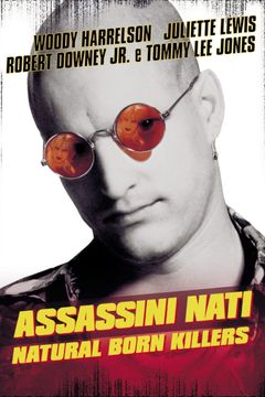 Locandina Assassini nati - Natural Born Killers