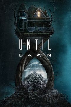 Locandina Until Dawn - Fino all'alba