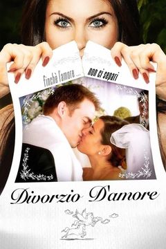 Locandina Divorzio d'amore
