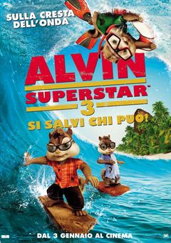 Locandina Alvin Superstar 3 - Si salvi chi può!