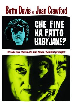 Locandina Che fine ha fatto Baby Jane?