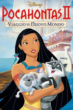 Locandina Pocahontas II - Viaggio nel nuovo mondo