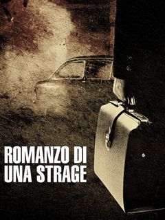 Locandina Romanzo di una strage