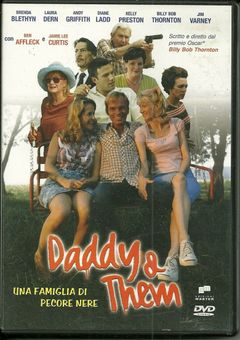 Locandina Daddy & Them - Una famiglia di pecore nere