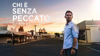 Chi è senza peccato - The Dry