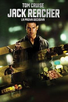 Locandina Jack Reacher - La prova decisiva