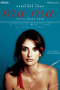 Locandina Ma ma - Tutto andrà bene