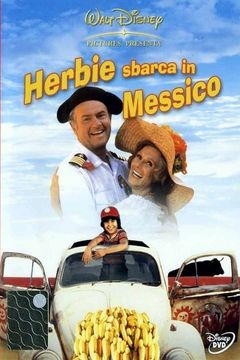 Locandina Herbie sbarca in Messico