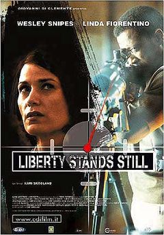 Locandina Liberty Stands Still