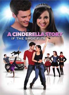 Locandina Cinderella Story - Se la scarpetta calza