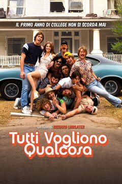 Locandina Tutti vogliono qualcosa