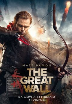 The Great Wall Cast E Trama Film Super Guida Tv