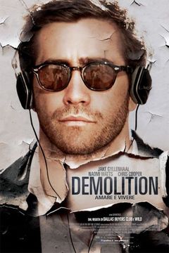 Locandina Demolition - Amare e vivere