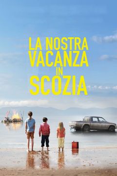Locandina La nostra vacanza in Scozia