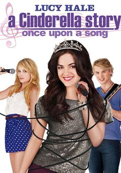 Locandina A Cinderella Story: Once Upon a Song