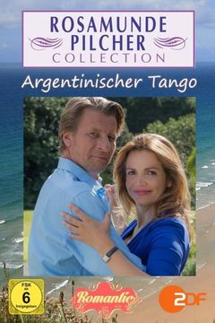 Locandina Rosamunde Pilcher: Tango Argentino