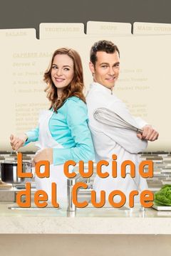 Locandina La cucina del cuore