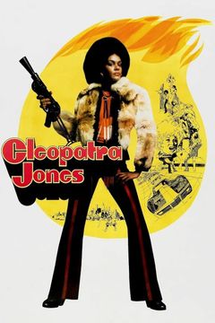 Locandina Cleopatra Jones: licenza di uccidere