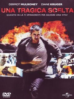 Locandina Una tragica scelta