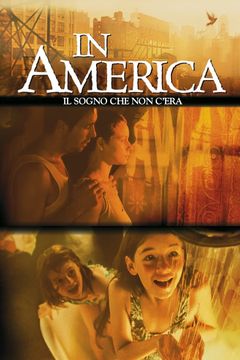 Locandina In America - Il sogno che non c'era