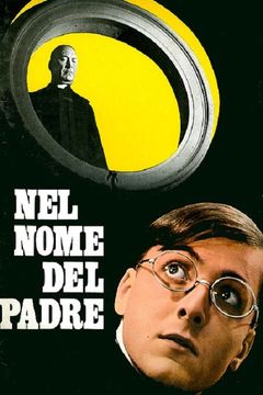 Nel nome del padre, cast e trama film Super Guida TV
