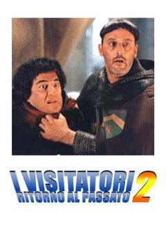 Locandina I visitatori 2 - Ritorno al passato