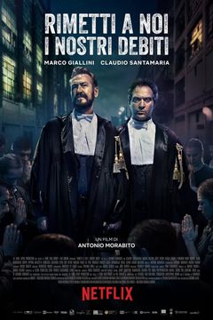 Locandina Rimetti a noi i nostri debiti